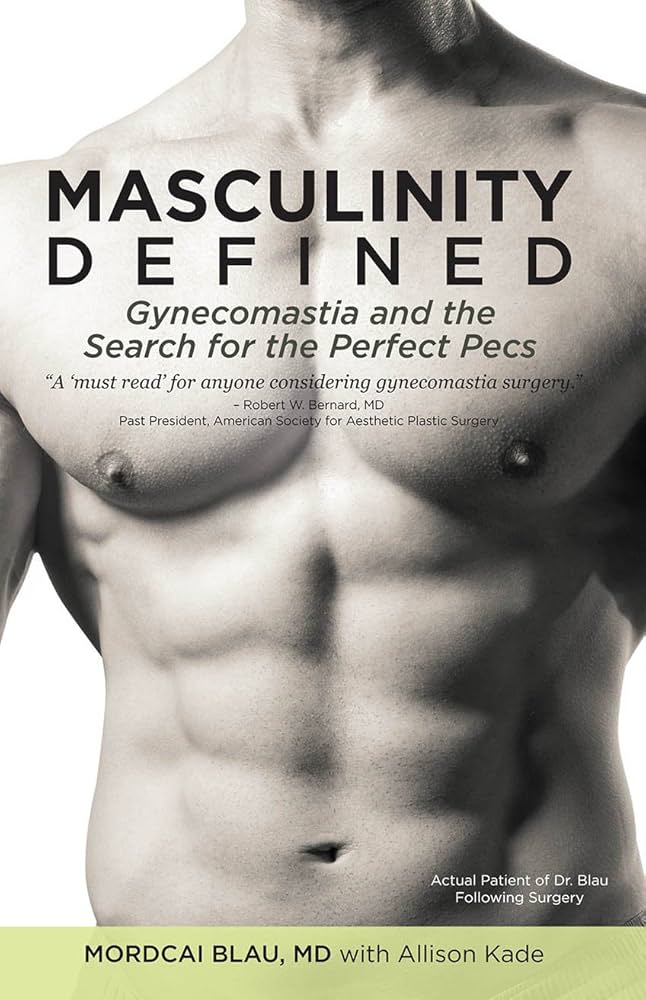 Gynecomastia and the Search for Perfect Pecs